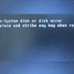 Non-system or Disk Errror